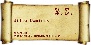 Wille Dominik névjegykártya
